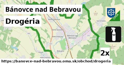 Drogéria, Bánovce nad Bebravou