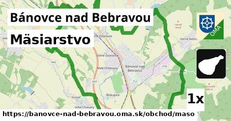 Mäsiarstvo, Bánovce nad Bebravou