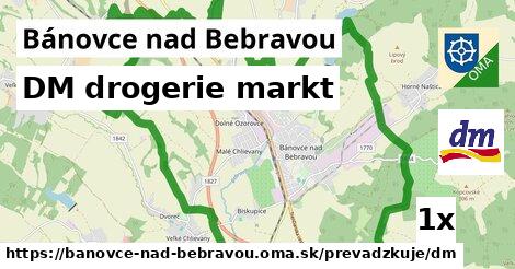 DM drogerie markt, Bánovce nad Bebravou