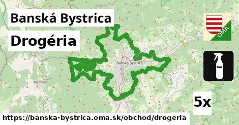 Drogéria, Banská Bystrica