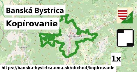 Kopírovanie, Banská Bystrica