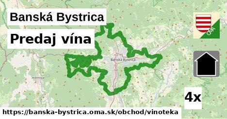 Predaj vína, Banská Bystrica