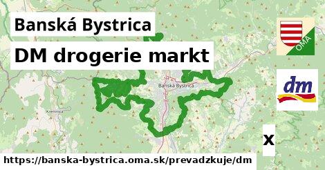 DM drogerie markt, Banská Bystrica