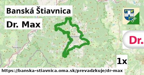 Dr. Max v Banská Štiavnica