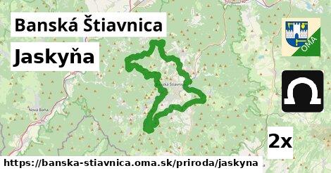 Jaskyňa, Banská Štiavnica