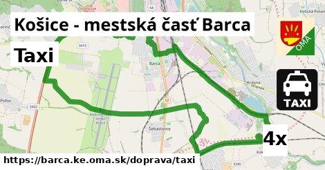 Taxi, Košice - mestská časť Barca