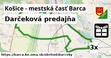 Darčeková predajňa, Košice - mestská časť Barca