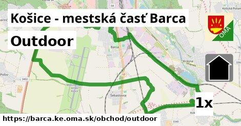 Outdoor, Košice - mestská časť Barca