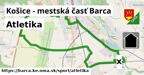 Atletika, Košice - mestská časť Barca