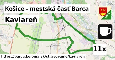 Kaviareň, Košice - mestská časť Barca