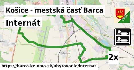 Internát, Košice - mestská časť Barca