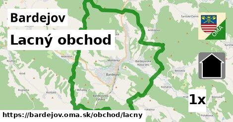 Lacný obchod, Bardejov