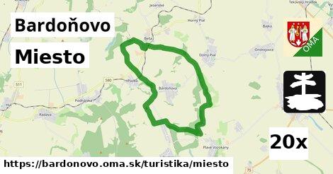 Miesto, Bardoňovo