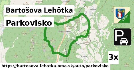 Parkovisko, Bartošova Lehôtka