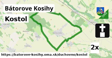 Kostol, Bátorove Kosihy