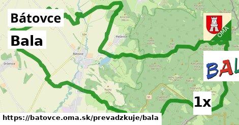 Bala, Bátovce