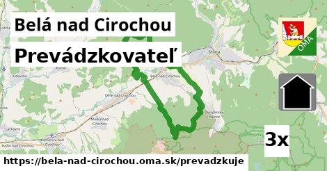 prevádzkovateľ v Belá nad Cirochou