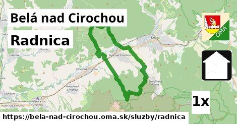 Radnica, Belá nad Cirochou