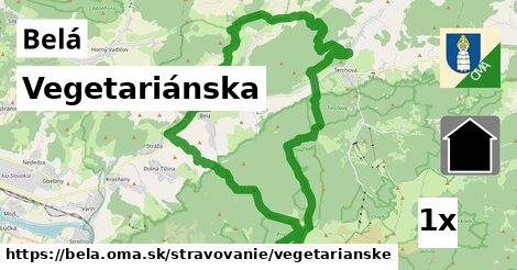 Vegetariánska, Belá