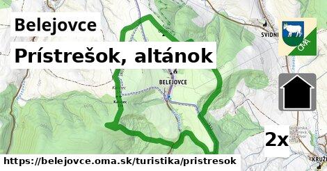 Prístrešok, altánok, Belejovce