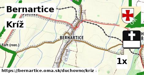 Kríž, Bernartice