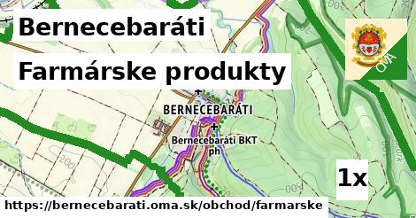 farmárske produkty v Bernecebaráti