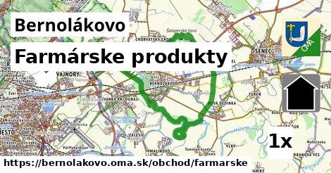 Farmárske produkty, Bernolákovo