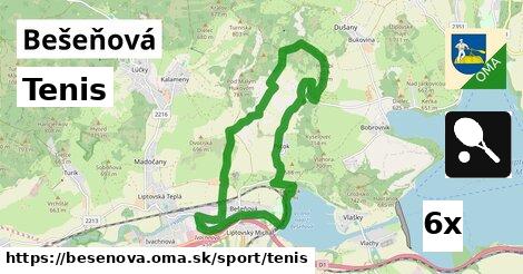 Tenis, Bešeňová