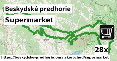 Supermarket, Beskydské predhorie