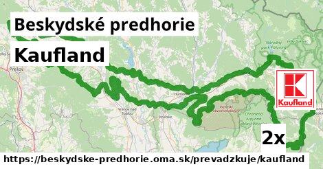 Kaufland, Beskydské predhorie