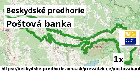 Poštová banka, Beskydské predhorie