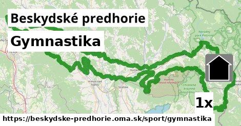 Gymnastika, Beskydské predhorie