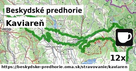 Kaviareň, Beskydské predhorie