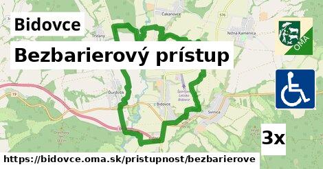 Bezbarierový prístup, Bidovce