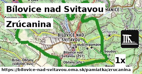 Zrúcanina, Bílovice nad Svitavou