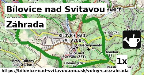 Záhrada, Bílovice nad Svitavou