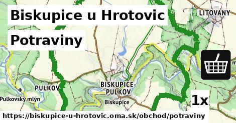 Potraviny, Biskupice u Hrotovic