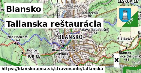 Talianska reštaurácia, Blansko