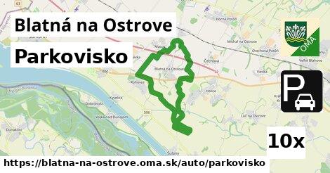 Parkovisko, Blatná na Ostrove