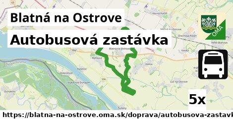 Autobusová zastávka, Blatná na Ostrove