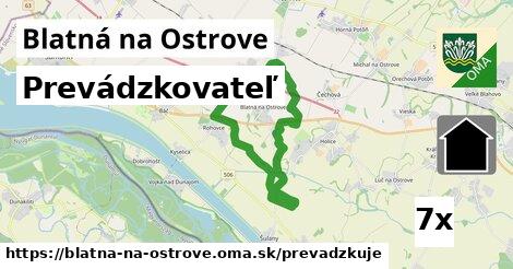 prevádzkovateľ v Blatná na Ostrove