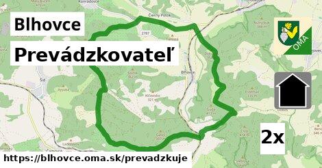 prevádzkovateľ v Blhovce