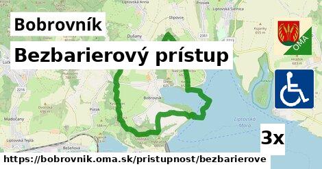 Bezbarierový prístup, Bobrovník