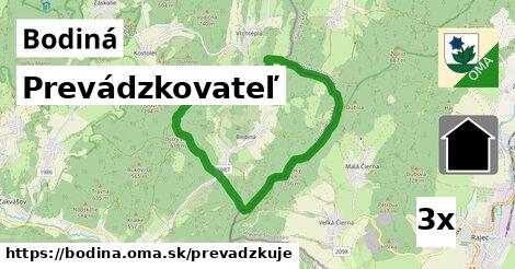 prevádzkovateľ v Bodiná