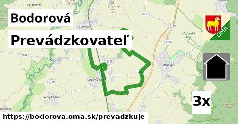 prevádzkovateľ v Bodorová