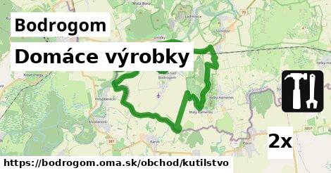 Domáce výrobky, Bodrogom