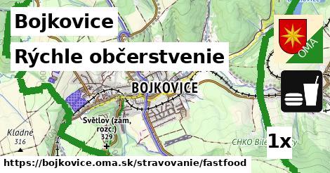 Rýchle občerstvenie, Bojkovice