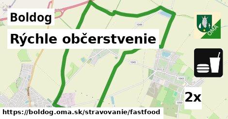 Rýchle občerstvenie, Boldog