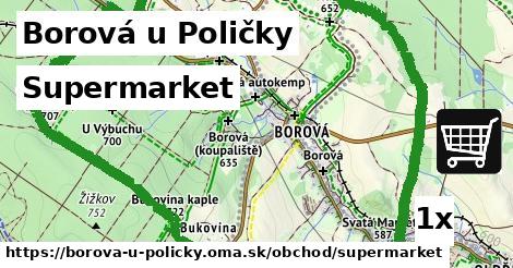 Supermarket, Borová u Poličky