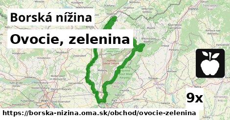 Ovocie, zelenina, Borská nížina